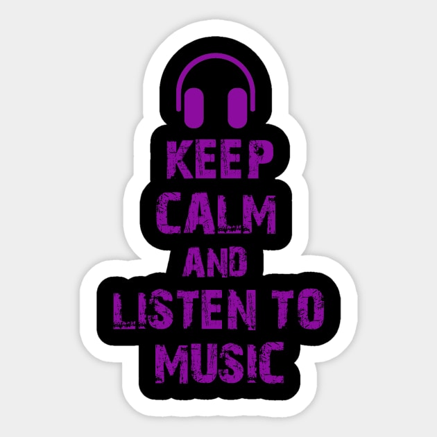 Keep calm and listen to music Sticker by cypryanus